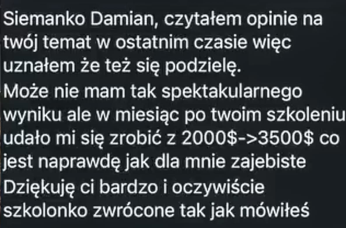 Wiadomość uczestnika o wyniku 2000 do 3500 dolarów miesiąc po szkoleniu
